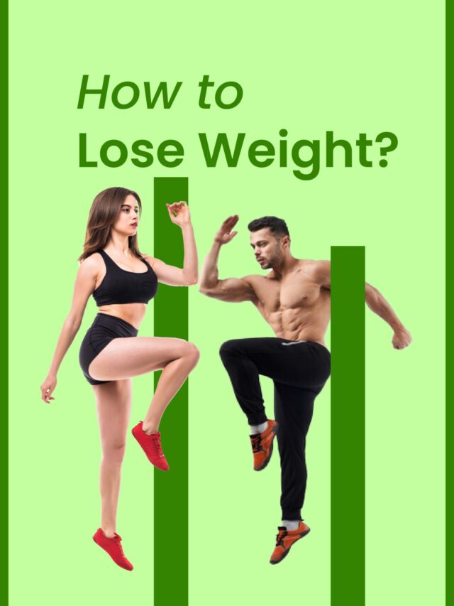 How to Lose Weight?