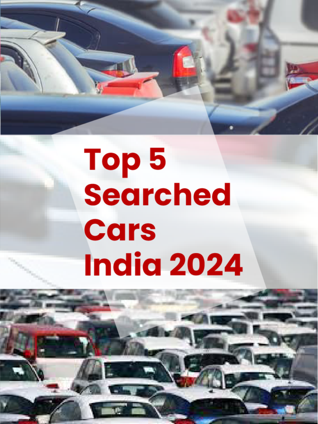 5 Most Google Searched Cars In India In 2024