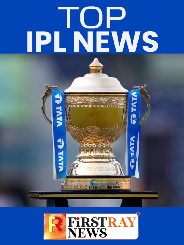 TOP IPL NEWS – IPL 2024